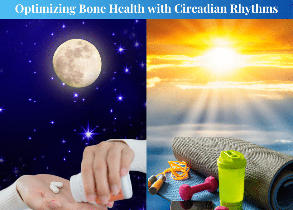 Timing Matters: Optimizing Bone Health with Circadian Rhythms